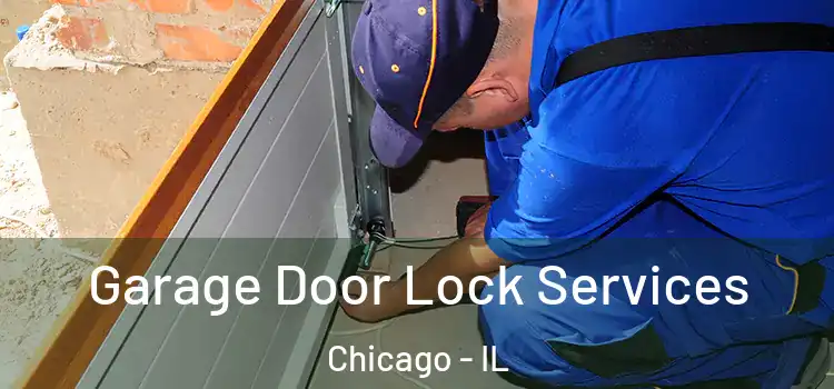  Garage Door Lock Services Chicago - IL