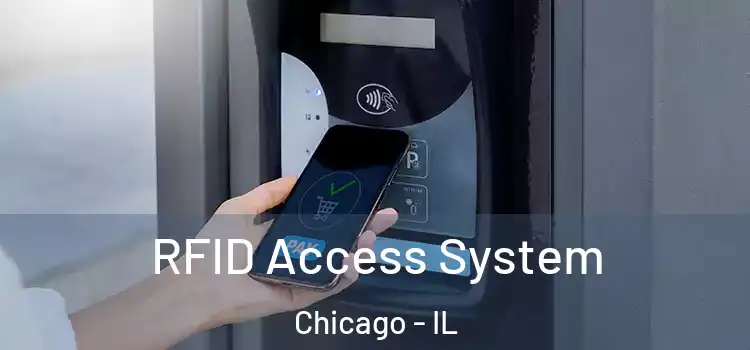  RFID Access System Chicago - IL